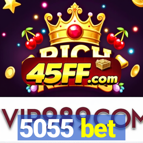 5055 bet